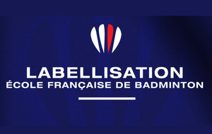 Labellisation école de badminton